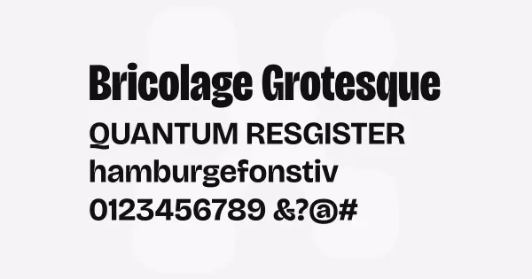 Bricolage Grotesque