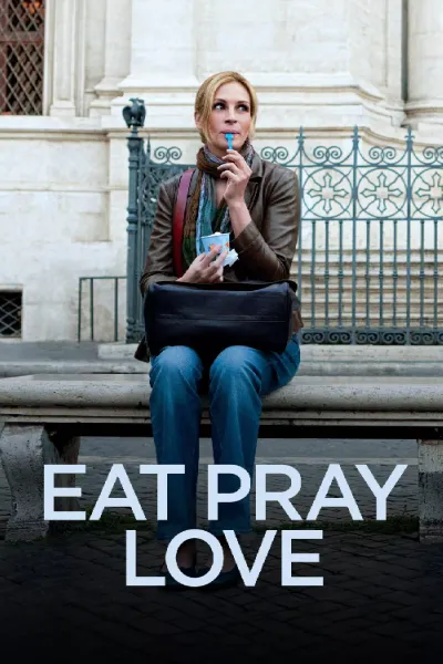 Eat, Pray, Love